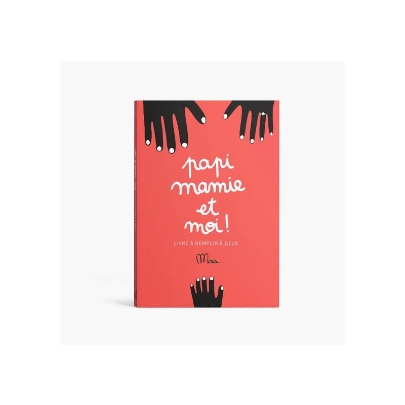 Livre Enfant Papi Mamie et Moi Minus éditions  - Made In France